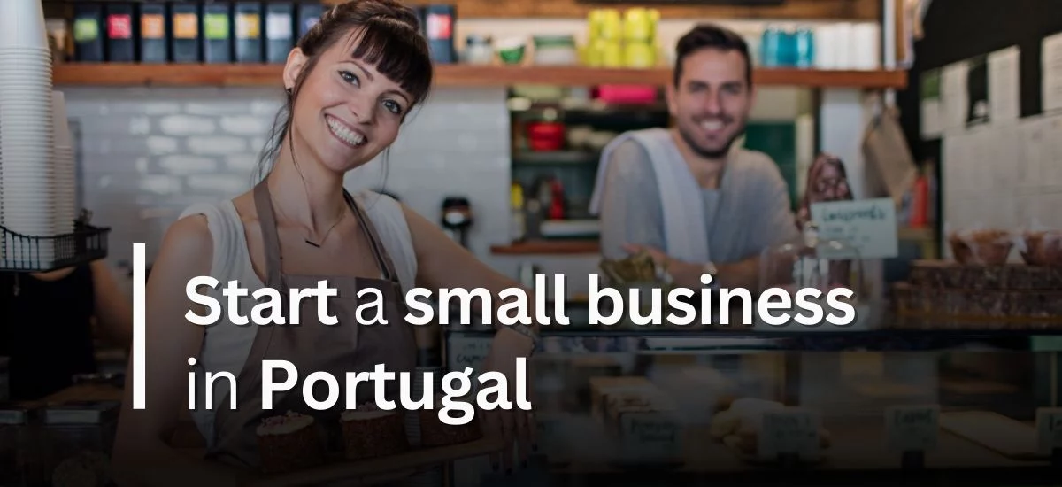 How to Start a Small Business in Portugal
